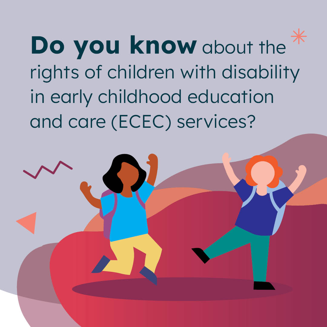 Social media post with the title 'Do you know about the rights of children with disability in early childhood education and care (ECEC) services?'