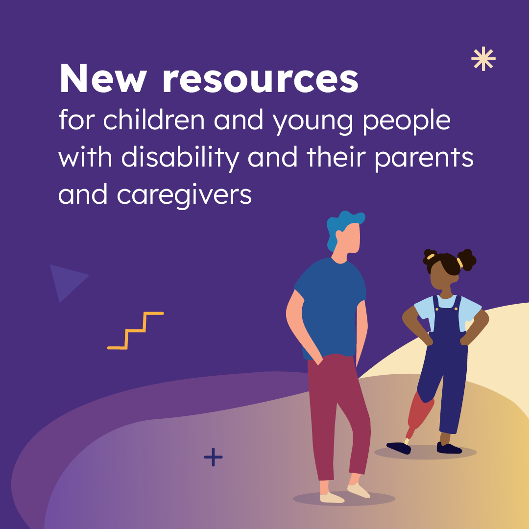 New resources for children and young people with disability and their parents and caregivers