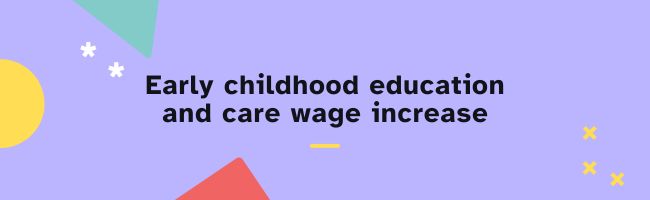 ECEC wages increase website or newsletter banner