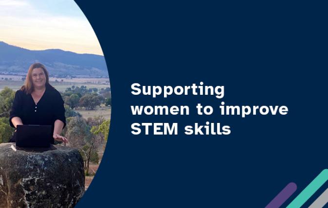 Banner with a woman standing behind a rock in the Australian outback with the slogan, supporting woman to improve STEM skills.