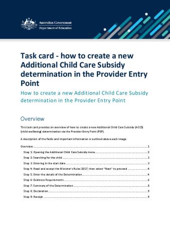 Task card - how to create a new Additional Child Care Subsidy determination in the Provider Entry Point.pdf