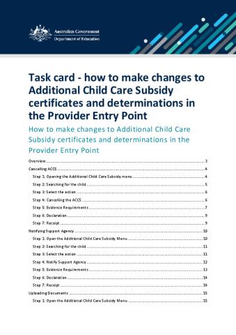 Task card - how to make changes to Additional Child Care Subsidy certificates and determinations in the Provider Entry Point.pdf