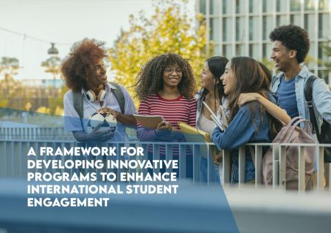 A7 - A framework for developing innovative programs to enhance international student engagement.pdf