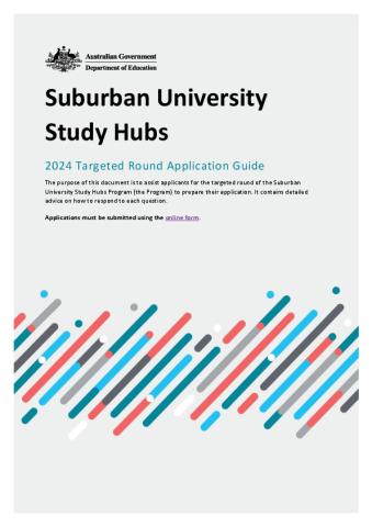 2024 Targeted Round Suburban University Study Hubs - Application Guide Cleared 18122024.pdf