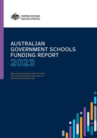 Front Cover of the Australian Commonwealth Schools Funding Report 2023