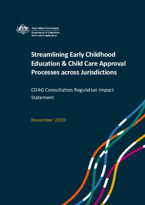 Streamlining ECEC Approval Processes Across Jurisdictions Consultation Regulation Impact Statement November 2020.pdf