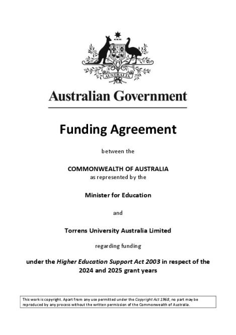 Torrens University Australia 2024-25 CGS Funding Agreement-May 2024.pdf