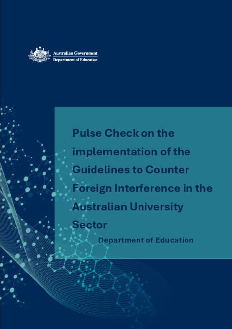 Pulse Check on the implementation of the Guidelines to Counter Foreign Interference in the Australian University Sector.pdf