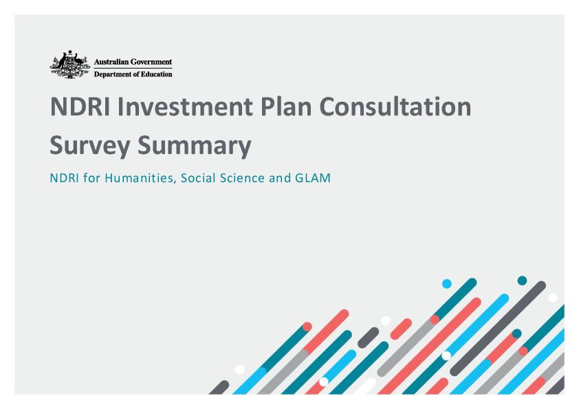 NDRI Investment Plan Consultation Survey_NDRI for Humanities, Social Sciences and GLAM.pdf