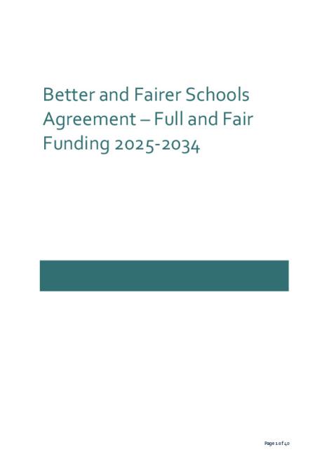 Better and Fairer Schools Agreement - Full and Fair Funding 2025-2034 - Heads of Agreement.pdf