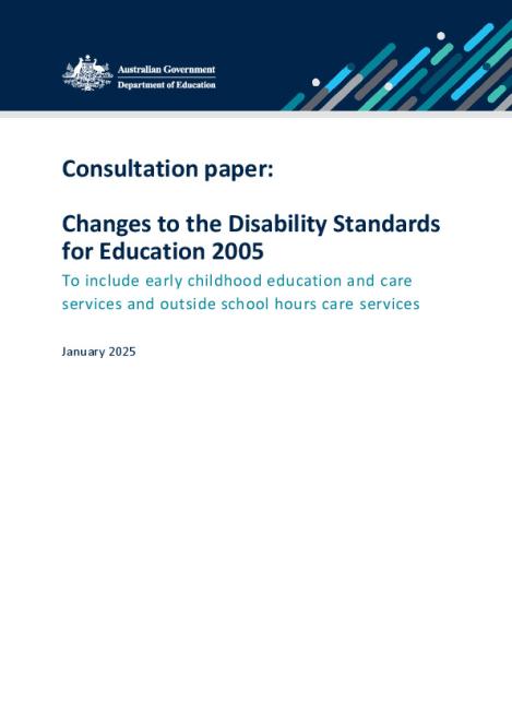 Consultation paper changes to the Disability Standards for Education.pdf